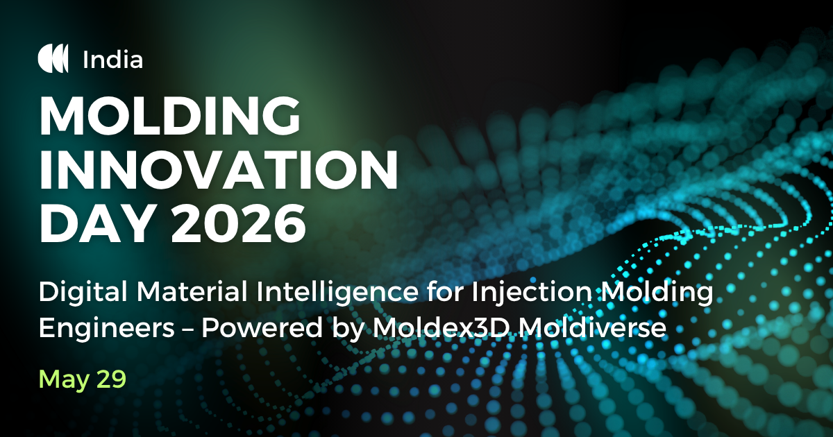 Digitol Injection Molding Innovation Day – India 2026 – Digital Material Intelligence for ...